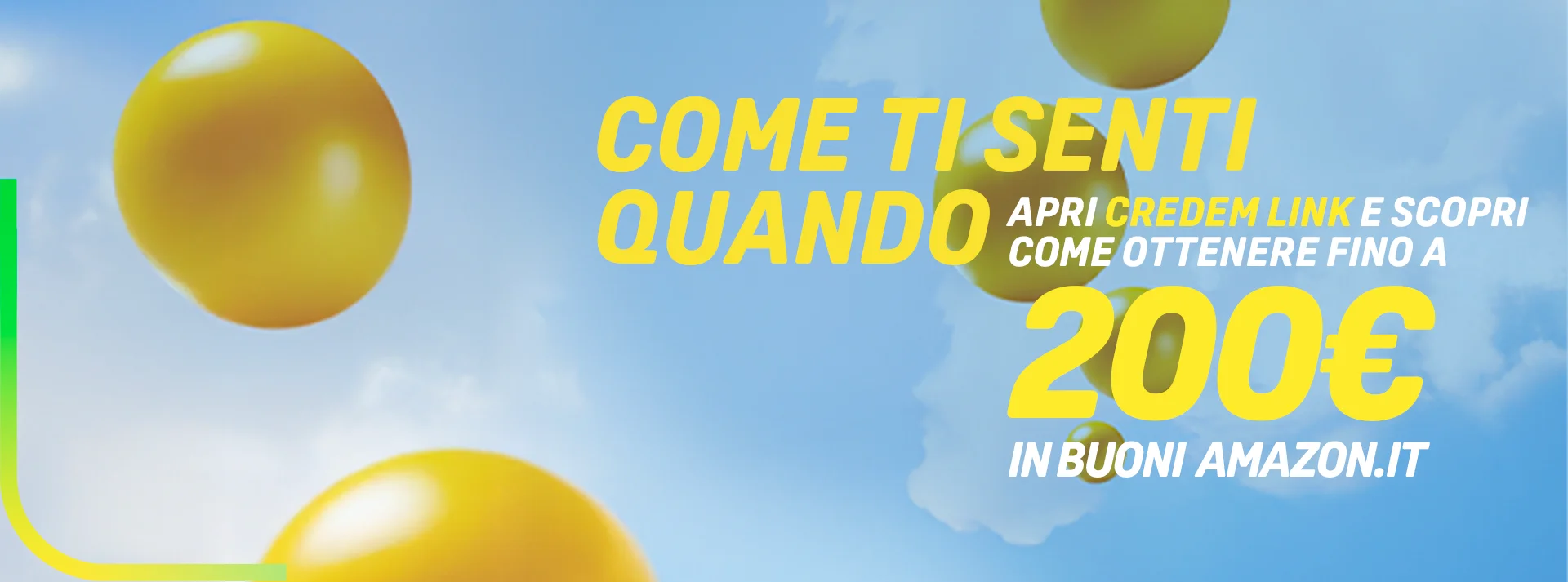 immagine con scritta come ti senti quando apri credem link e scopri come ottenere fino a 200 euro in buoni amazon